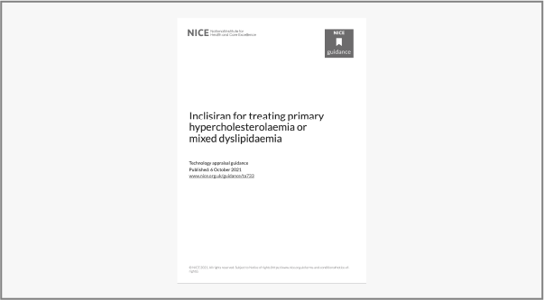 Preview of NICE Guidance on Inclisiran for treating primary hypercholesterolaemia or mixed dyslipidaemia